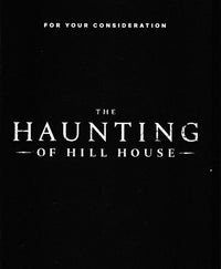 The Haunting Of Hill House: The Complete First Season FYC 3-Disc Set