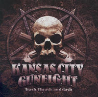 Kansas City Gunfight: Trash, Thrash, And Gash