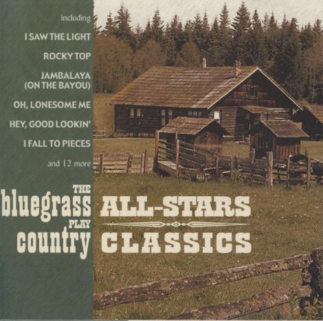 The Bluegrass All-Stars: Play Country Classics