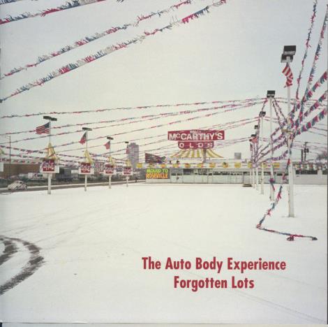 The Auto Body Experience: Forgotten Lots