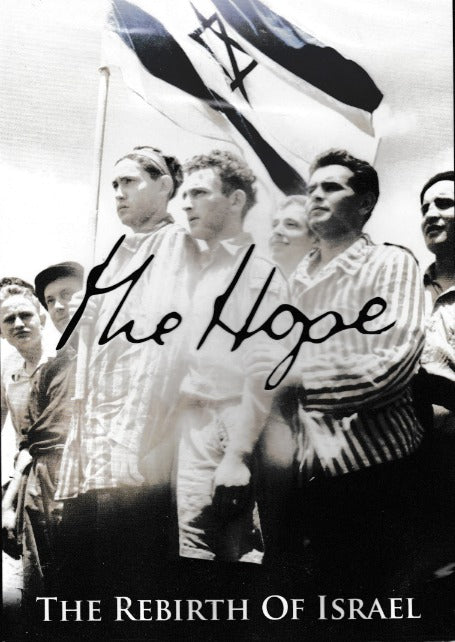 The Hope: The Rebirth Of Israel