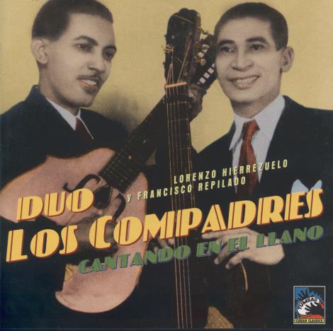 Duo Los Compadres: Cantando En El Llano