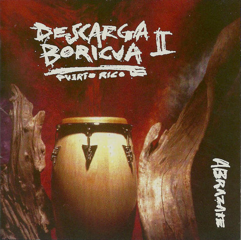 Descarga Boricua: Abrazate Vol. II 2-Disc Set