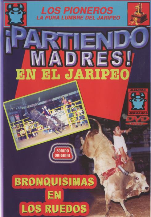 Partiendo Madres En El Jaripeo