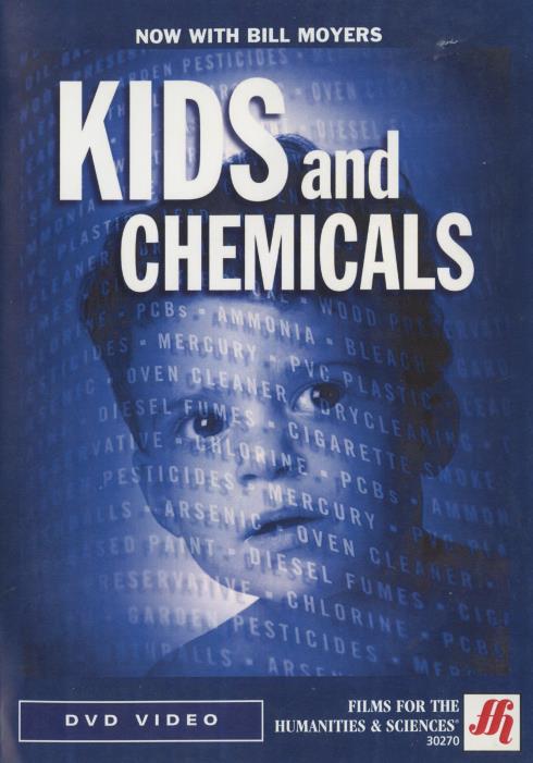 Now With Bill Moyers: Kids And Chemicals