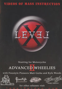 Level X: Advanced Wheelies II