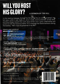 Will You Host His Glory? A Sermon By Tim Hill 2-Disc Set