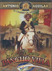 La Muerte De Rancho Villa