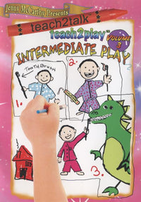 Teach2talk Teach2play: Intermediate Play Volume 3