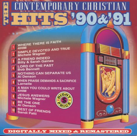 The Hits Of Contemporary Christian Music '90 & '91