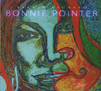 Bonnie Pointer: Like A Picasso 2011