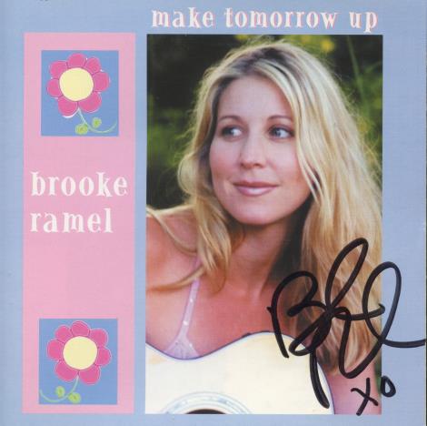 Brooke Ramel: Make Tomorrow Up Signed