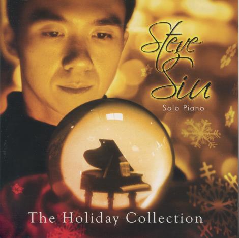 Steve Siu: Solo Piano: The Holiday Collection