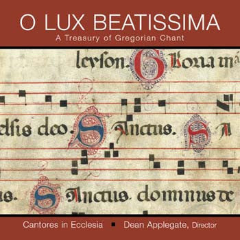 Cantores In Ecclesia Choir: O Lux Beatissima