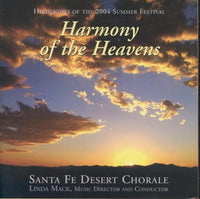 Santa Fe Desert Chorale: Harmony Of The Heavens