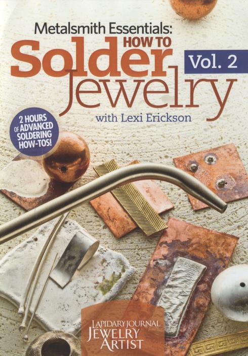 Metalsmith Essentials: How To Solder Jewelry Vol. 2 2-Disc Set