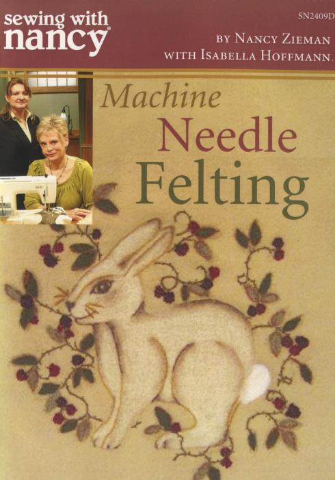 Sewing With Nancy: Machine Needle Felting