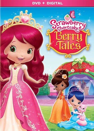 Strawberry Shortcake: Berry Tales