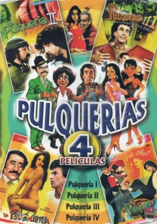 Pulquerias: 4 Peliculas