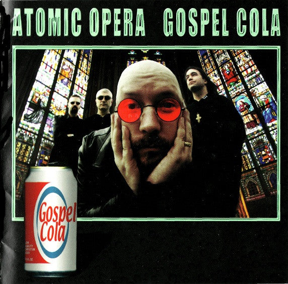 Atomic Opera: Gospel Cola