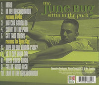 Mr. June Bug: Sittin In The Park