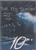 The Ten Tenors: Larger Than Life