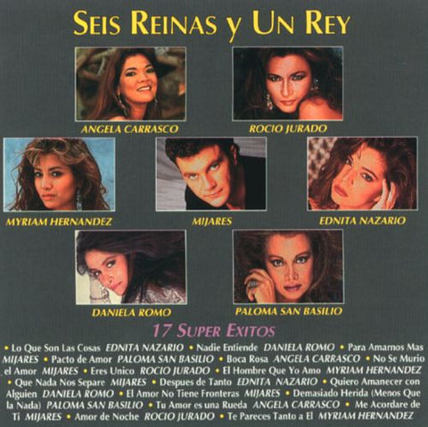 Seis Reinas Y Un Rey: 17 Super Exitos