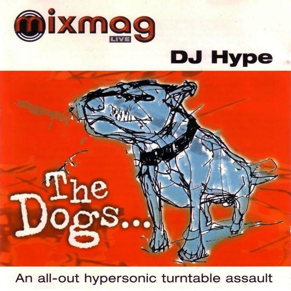 DJ Hype: The Dogs... w/ Front Artwork