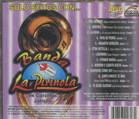 Banda La Pirinola: Solo Exitos Con...