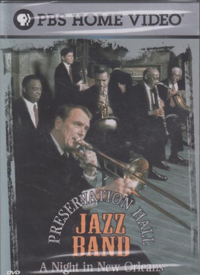 Preservation Hall Jazz Band: A Night In New Orleans