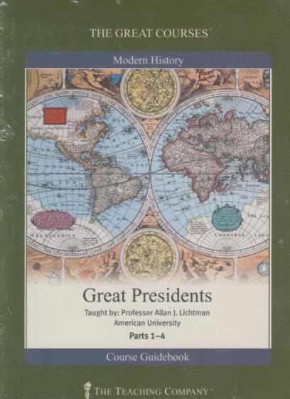 The Great Courses: Great Presidents Parts 1-4 w/ Course Guidebook