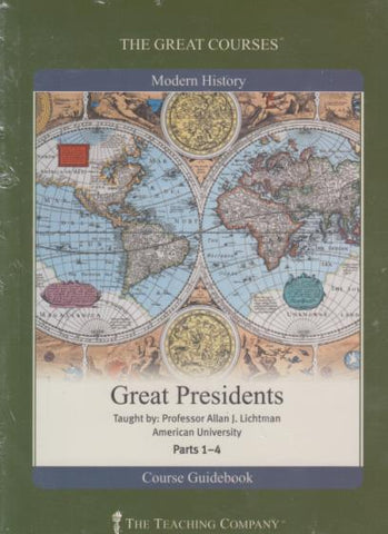 The Great Courses: Great Presidents Parts 1-4 w/ Course Guidebook