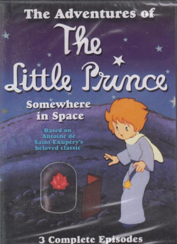 The Adventures Of The Little Prince: Somewhere In Space