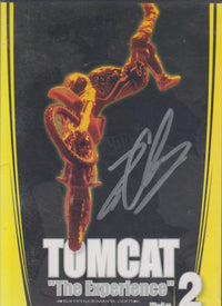 Tomcat: The Experience Volume 2 w/ Tommy Clowers Autograph