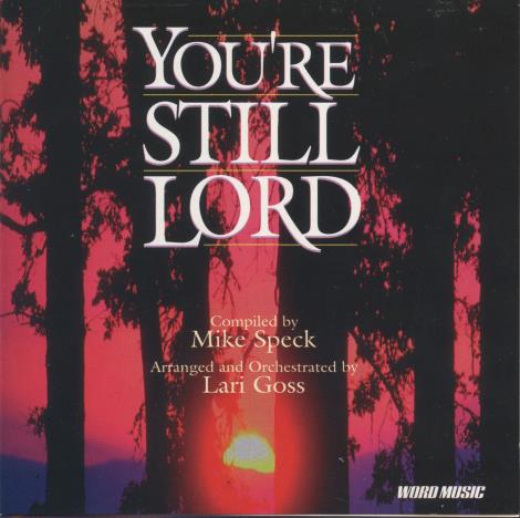 You're Still Lord: Songs For The Soul Winning Church