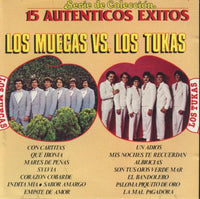 Los Muecas Vs. Los Tukas: 15 Autenticos Exitos