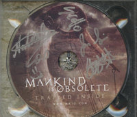 Mankind Is Obsolete: Trapped Inside Signed