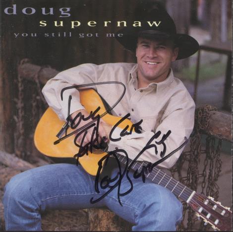 Doug Supernaw: You Still Got Me Signed