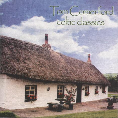 Tom Comerford: Celtic Classics Signed