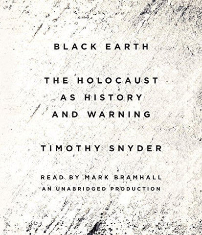 Black Earth: The Holocaust As History And Warning Unabridged 13-Disc Set