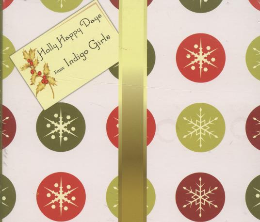 Indigo Girls: Holly Happy Days Deluxe w/ 3 Paper Ornaments