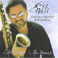 Greg Vail: Christmas, The Hymns