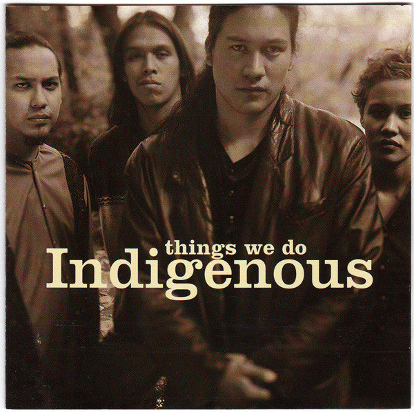 Indigenous: Things We Do On Video Promo