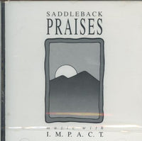 Saddleback: Praises: Music With Impact