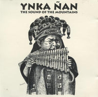 Ynka Nan: The Sound Of The Mountains