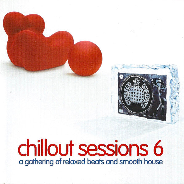 Chillout Sessions 6 2-Disc Set