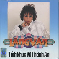 Tinh Khuc: Vu Thanh An