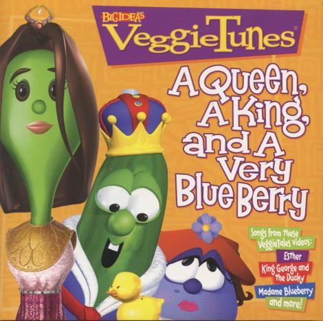 Big Idea's VeggieTunes: A Queen, A King, And A Very Blue Berry