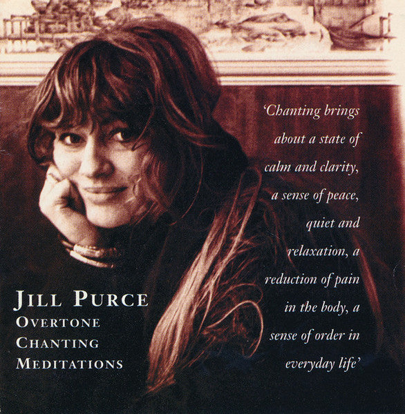 Jill Purce: Overtone Chanting Meditations