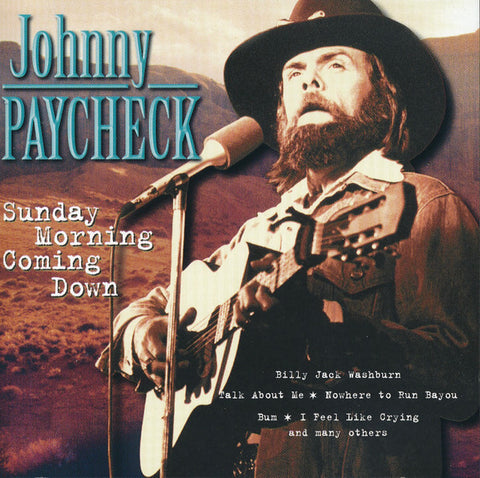 Johnny Paycheck: Sunday Morning Coming Down